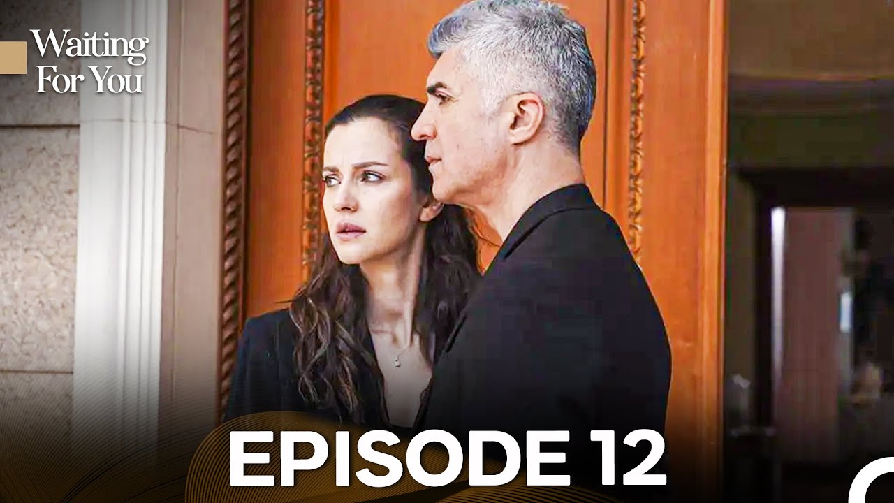 Waiting For You Episode 12 (Long Version)