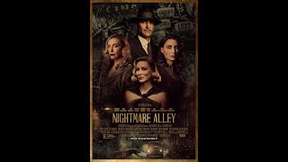 Nightmare Alley (2021) – A Movie Review