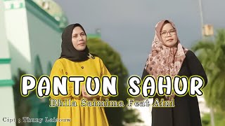 Pantun Sahur Vocal Dhila Saimima dan Aini - Lagu Qosidah Terbaru