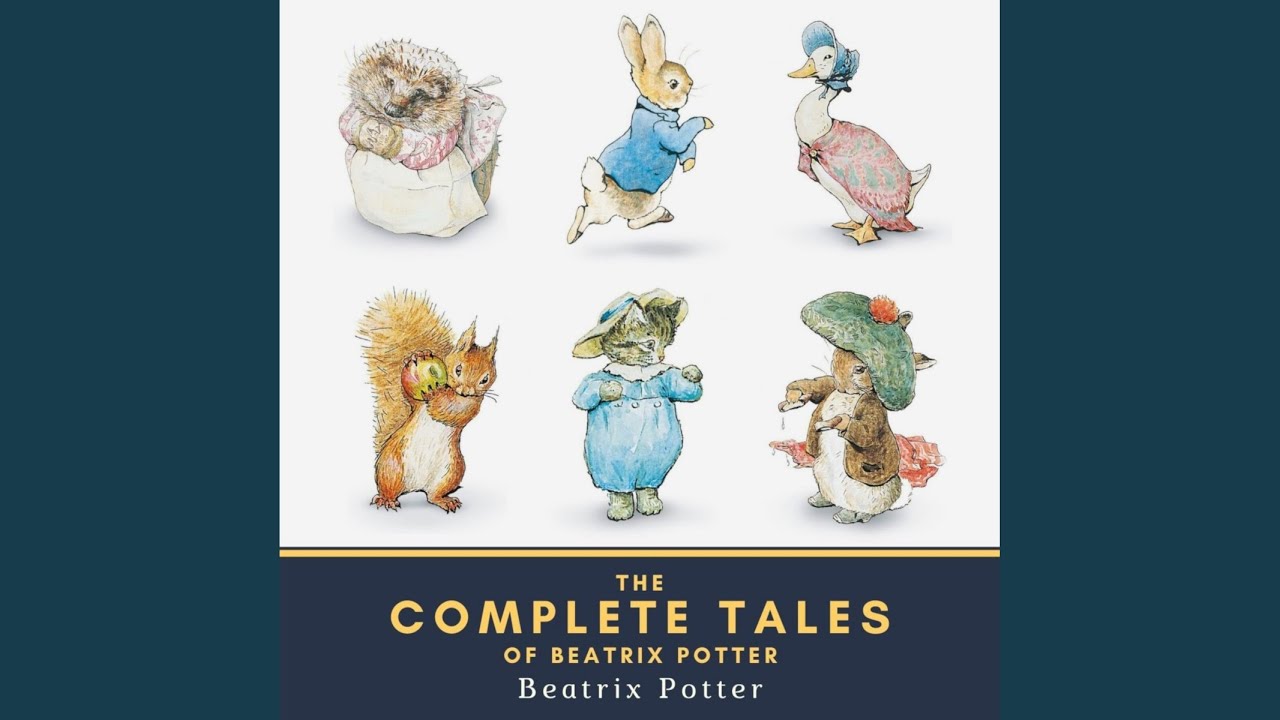 Opening Credits & the Tale of Peter Rabbit.1 - The Complete Tales of ...
