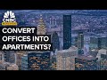 What to do with all the empty offices in us cities  cnbc marathon