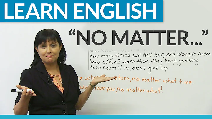 Learn English: "No matter..." - DayDayNews