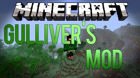 Minecraft Gulliver