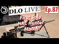 DLO Live! Ep. 87 Getting Ready for NRL Hunter Open Light