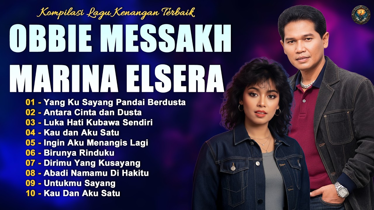 Obbie Messakh & Marina Elsera – Lagu Lawas Paling Populer | Nostalgia 80an 90an