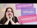 A SINGER'S REACTION: "MARIGOLDS" (DIMASH, with subtitles)
