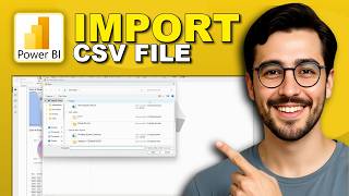 How to Import a CSV in Power BI - Full Guide (2026)
