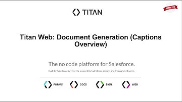 Titan Web: Document Generation (Captions Overview)