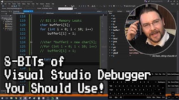 8-BITs of The Visual Studio Debugger You Should Use!