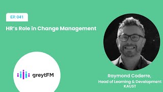 HR’s Role in Change Management | greytFM | greytHR