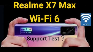 Realme  x7 Max WiFi-6 Support test