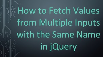 How to Fetch Values from Multiple Inputs with the Same Name in jQuery