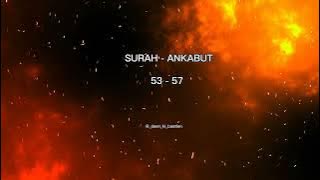 SURAH ANKABUT | verses 53 - 59 | islamic videos based on Islam