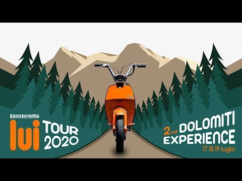 Dolomiti Lui Experience 2020 - 17/18/19 Luglio 2020. Lambretta Lui alla conquista delle Dolomiti!