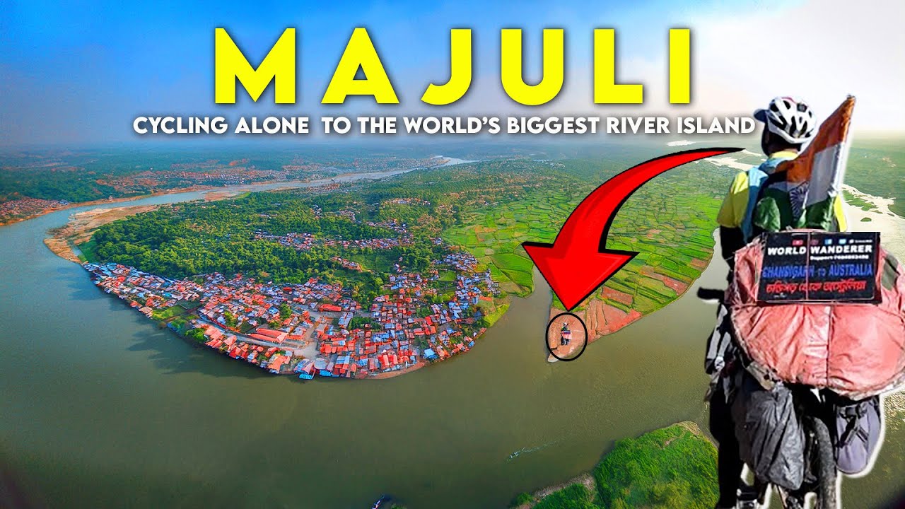 Cycling to Majuli – World’s Biggest River Island… But It Wasn’t Easy!