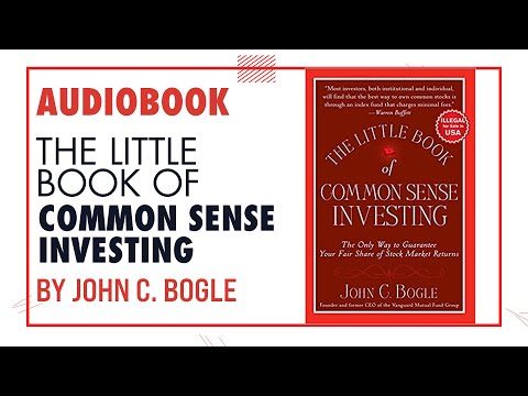 The Little Book of Common Sense Investing by John C Bogle Audiobook Full
