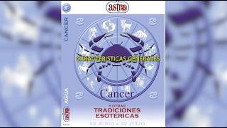 CANCER TU SIGNO ASTROLOGICO COMO NO LO HABIAS VISTO NI TE LO HABIAN CONTADO ANTES.ASTRO 12 COLECCION