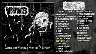 Whitepowder - Causes of Various Mental Disorders FULL ALBUM (2026 - Goregrind / Death Metal)