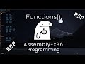 Assembly for Beginners: How to Write Functions in x86_64