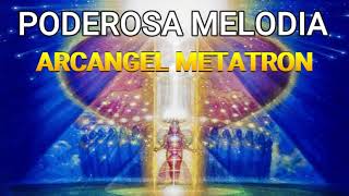 Poderosa Melodia Del Arcangel Metatron