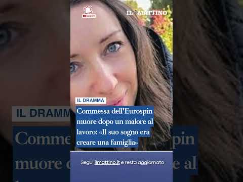 Video Commessa dell'Eurospin muore dopo un malore al lavoro: «Il suo sogno era creare una famiglia»