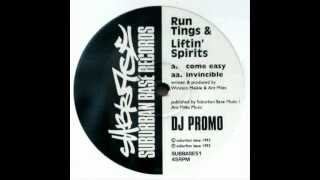 Run Tings & Liftin' Spirits - Come Easy (Original)