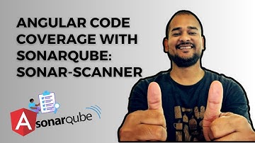 Angular Code Coverage with SonarQube Complete Setup Guide and code scanning | Easy steps