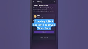 Creating ASMR Content | Tapswap Video Code