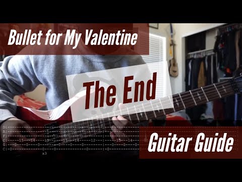 Bullet for My Valentine - The End Guitar Guide