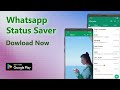 Save your favorite whatsapp statuses with status saver app