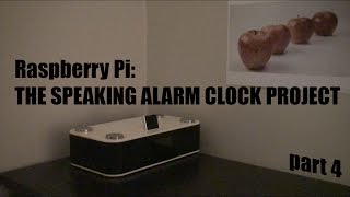 (old) Raspberry Pi: Make a speaking WEATHER   NEWS   BITCOIN  Alarm Clock