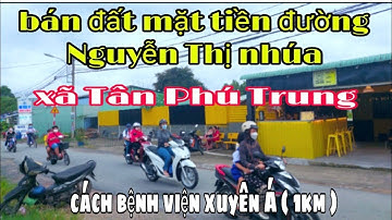 Bán lô đất, có 130m thổ cư, mặt tiền đường nguyễn thị nhúa, cách UBND xã tân phú trung ( 150m )