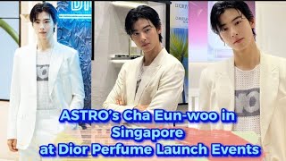 Meet ASTRO's Cha Eun-woo in Singapore at Dior perfume launch event