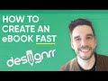 How to Create an eBook FAST | Designrr io (2020)