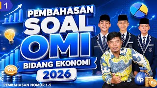 PEMBAHASAN LATIHAN SOAL OMI BIDANG EKONOMI 2026 (PART 1)