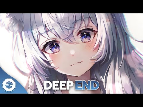 Nightcore - Deep End (William Black) - (Lyrics)