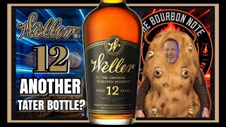 Weller 12: REVIEW! #bourbon #bourbonhunting #whiskey #whisky #bar #alcohol