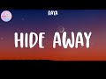 Daya - Hide Away (Lyrics) Mp3 Song