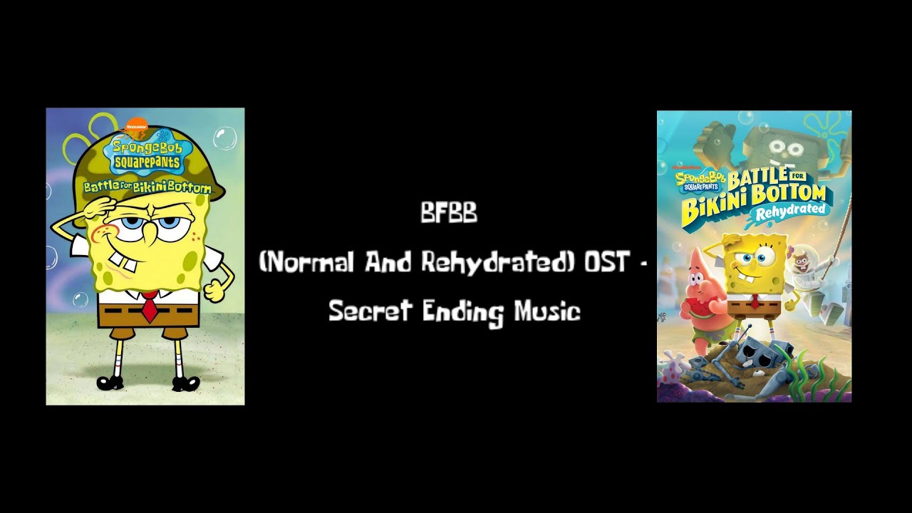 (OFFICIAL AUDIO) BFBB (Normal And Rehydrated) OST - Secret Ending Music ...