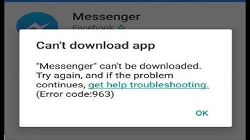 How To Fix Google Play Store Error 963 Can’t Be Downloaded (100%) on Android