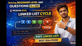Detect Cycle in Linked List  Beginner Coding Q8  of 100 Questions Series Java Solution Explained