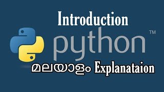 Python introduction In Malayalam For Beginners|CBSE|Informatics Practices