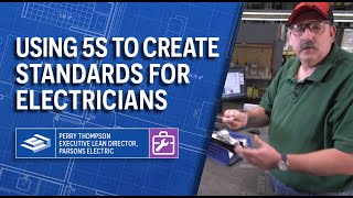 Using #5S to Create Standards for #Electricians