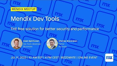 Mendix Meetup - Dev Tools