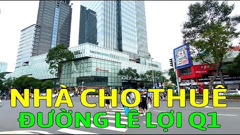 Cho thuê nhà mặt tiền Quận 1 đường Lê Lợi - Mã sp: L68.