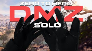 ZERO TO HERO | DMZ SOLO