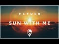 Heyder - Sun With Me