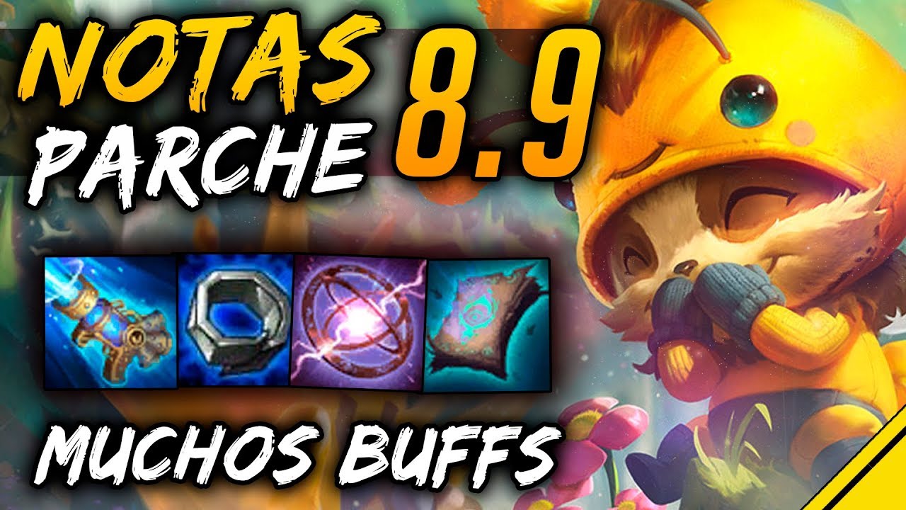 league of legends champions NOTAS del PARCHE 8.9 | Noticias League Of Legends Jota LoL