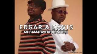 Edgar & Davis Musamabwere Kumudzi  Music Audio