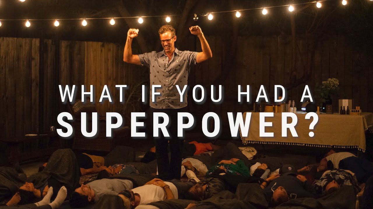 What if you had a Superpower?
